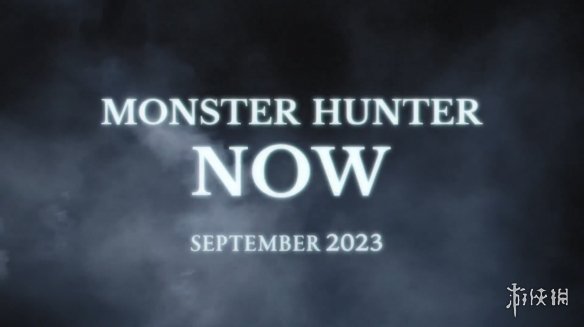 《怪猎》主题位置情报手游《怪物猎人Now》公布！